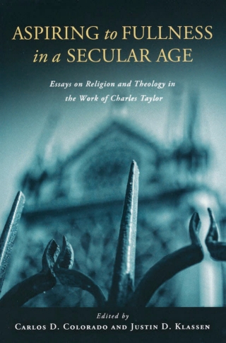 Omslagafbeelding: Aspiring to Fullness in a Secular Age 9780268023768