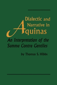 Cover image: Dialectic and Narrative in Aquinas 9780268031138