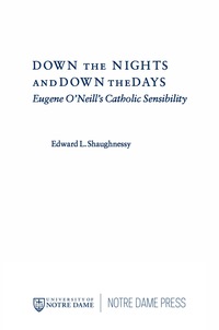 Cover image: Down the Nights and Down the Days 9780268008956