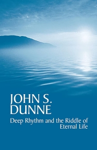 Cover image: Deep Rhythm and the Riddle of Eternal Life 9780268025960