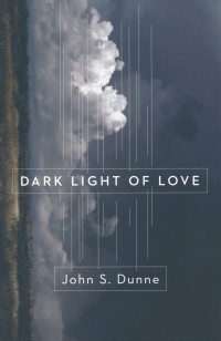 Cover image: Dark Light of Love 9780268026189