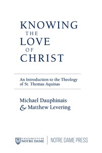 Omslagafbeelding: Knowing the Love of Christ 9780268033026