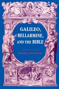 Omslagafbeelding: Galileo, Bellarmine, and the Bible 9780268010270