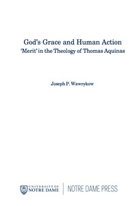 Cover image: God's Grace and Human Action 9780268044336