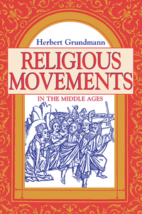 Imagen de portada: Religious Movements in the Middle Ages 9780268016531