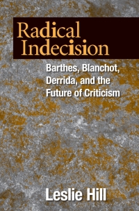 Cover image: Radical Indecision 9780268031077