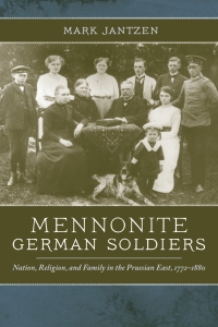 Titelbild: Mennonite German Soldiers 9780268032692