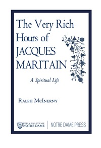 Cover image: The Very Rich Hours of Jacques Maritain 9780268043599