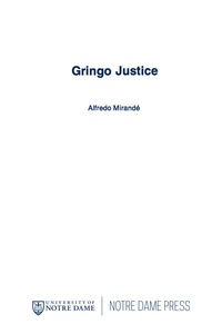 Titelbild: Gringo Justice 9780268010126