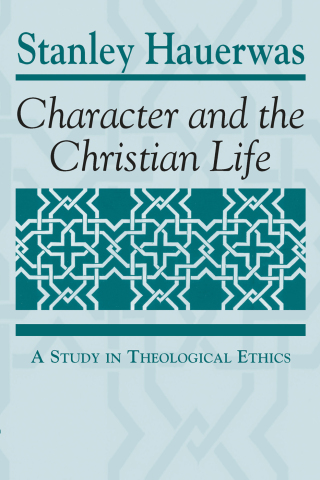 Cover image: Character and the Christian Life 9780268007720
