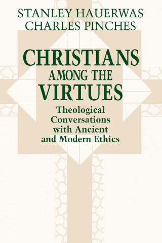 Cover image: Christians among the Virtues 9780268008178