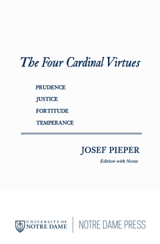 Cover image: The Four Cardinal Virtues 9780268001032