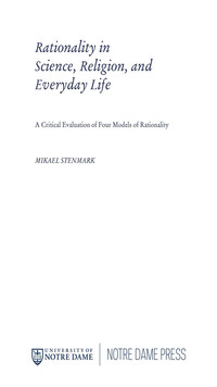 صورة الغلاف: Rationality in Science, Religion, and Everyday Life 9780268041052