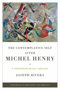 Omslagafbeelding: Contemplative Self after Michel Henry, The 9780268040604