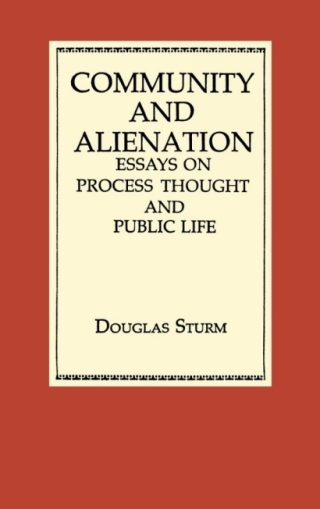 Cover image: Community and Alienation 9780268007683