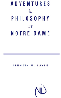 Imagen de portada: Adventures in Philosophy at Notre Dame 9780268017842
