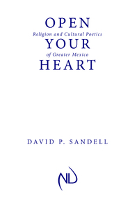 Cover image: Open Your Heart 9780268041465