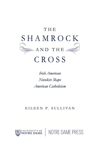 Cover image: The Shamrock and the Cross 9780268041526
