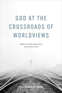 Titelbild: God at the Crossroads of Worldviews 9780268100568
