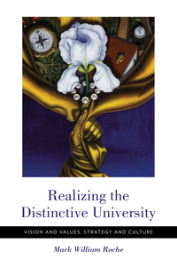 Cover image: Realizing the Distinctive University 9780268101473