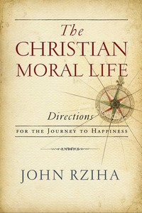 Imagen de portada: The Christian Moral Life 9780268101817