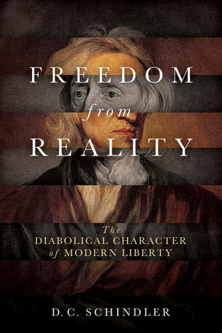 Cover image: Freedom from Reality 9780268102616