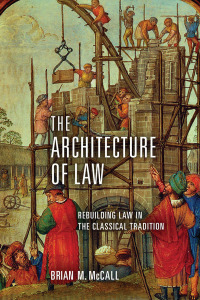 Omslagafbeelding: The Architecture of Law 9780268103330