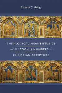 Omslagafbeelding: Theological Hermeneutics and the Book of Numbers as Christian Scripture 9780268103736