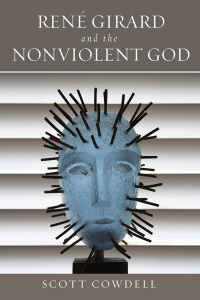 Imagen de portada: René Girard and the Nonviolent God 9780268104535