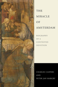Omslagafbeelding: The Miracle of Amsterdam 9780268105655
