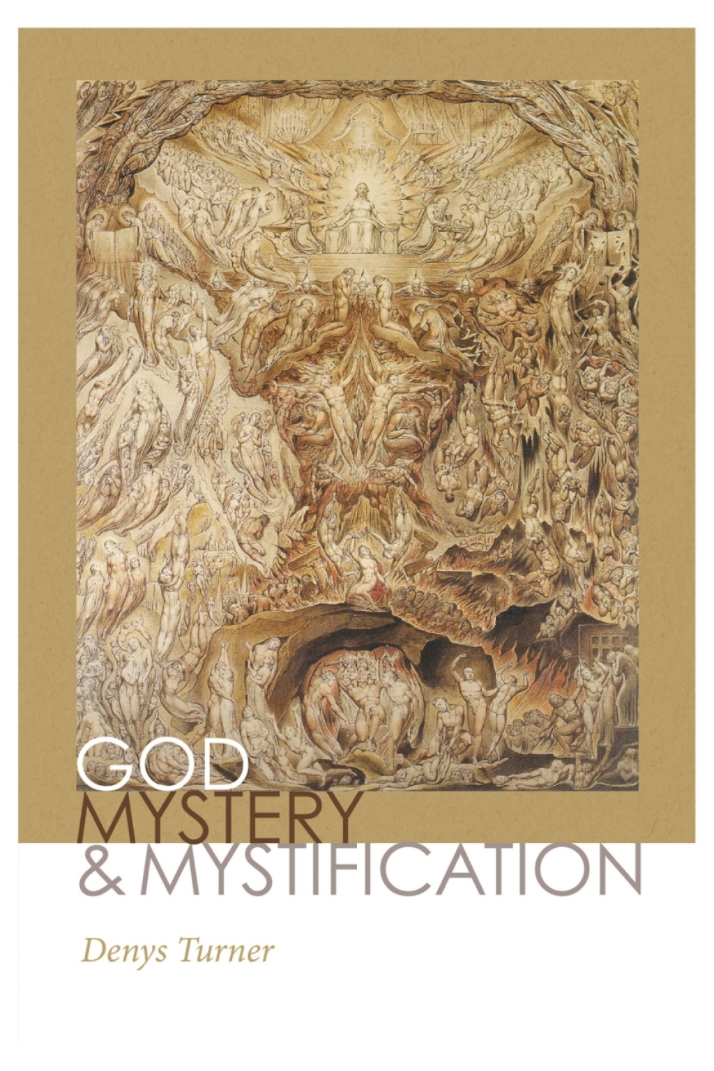 God, Mystery, and Mystification
