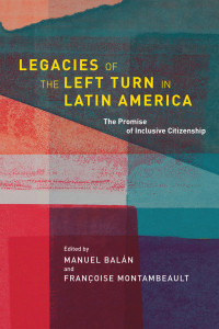 Cover image: Legacies of the Left Turn in Latin America 9780268106577
