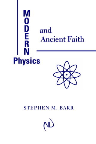 Cover image: Modern Physics and Ancient Faith 9780268021986