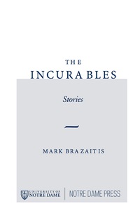 Cover image: The Incurables 9780268022310