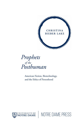Imagen de portada: Prophets of the Posthuman 9780268022365