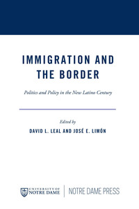 Titelbild: Immigration and the Border 9780268206338