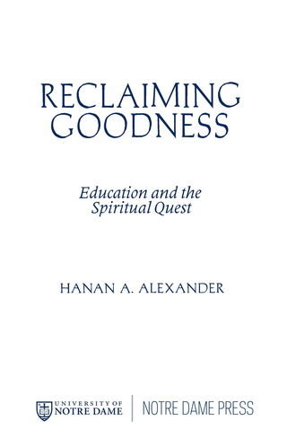 Cover image: Reclaiming Goodness 9780268159009