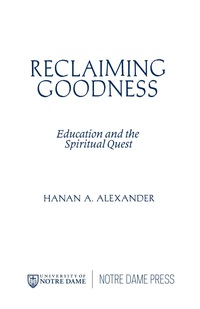 Cover image: Reclaiming Goodness 9780268159009