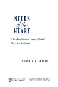 Imagen de portada: Needs of the Heart 9780268159924