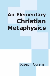 Imagen de portada: An Elementary Christian Metaphysics 9780268009168