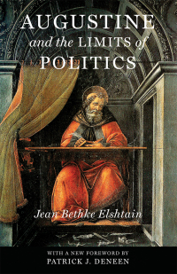 Titelbild: Augustine and the Limits of Politics 9780268006457