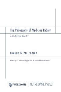 Titelbild: The Philosophy of Medicine Reborn 9780268038342