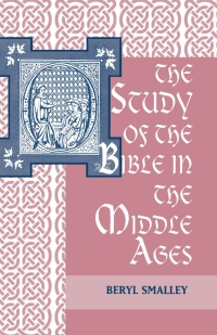 Cover image: The Study of the Bible in the Middle Ages 9780268002671