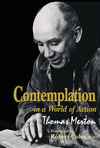Cover image: Contemplation in a World of Action 9780268008345