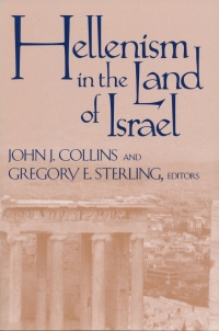 Imagen de portada: Hellenism in the Land of Israel 9780268030520
