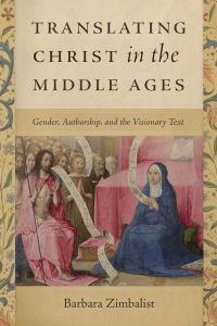 Omslagafbeelding: Translating Christ in the Middle Ages 9780268202194