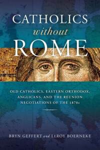 Imagen de portada: Catholics without Rome 9780268202422