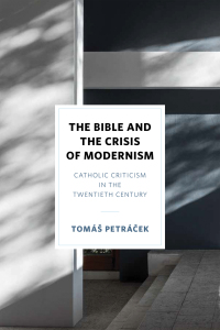 Imagen de portada: The Bible and the Crisis of Modernism 9780268202897