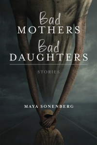 Omslagafbeelding: Bad Mothers, Bad Daughters 9780268203023