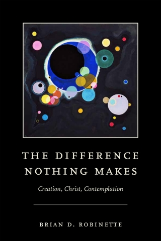 Cover image: The Difference Nothing Makes 9780268203535
